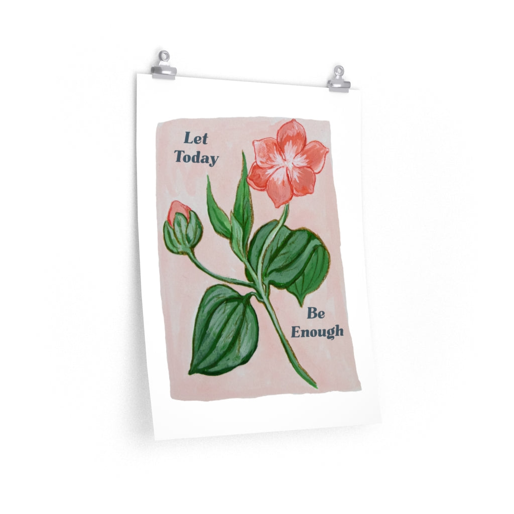 Let Today Be Enough: Mental Health Print