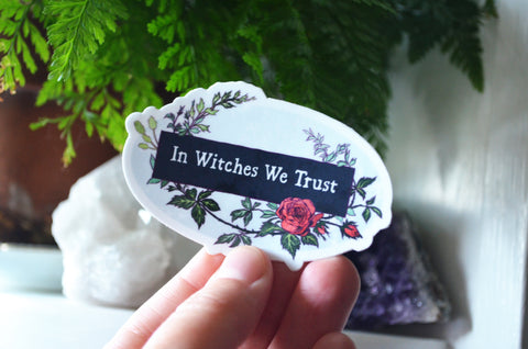 In Witches We Trust: Witch Sticker