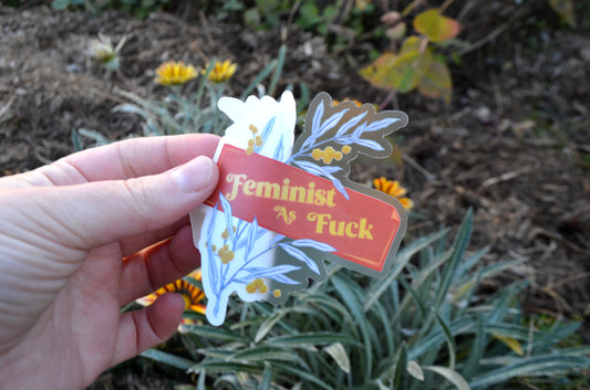 Feminist As Fuck: Feminist Laptop Sticker