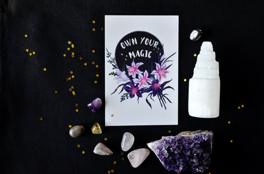 Own Your Magic: 4x6 Print