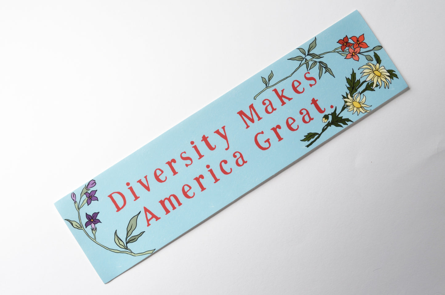 Diversity Makes America Great: Bumper Sticker