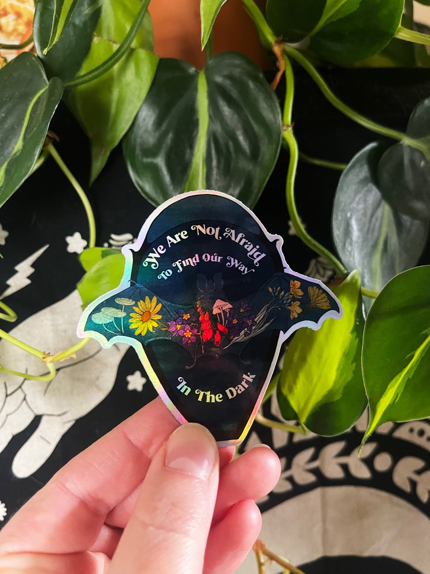 We Are Not Afraid To Find Our Way In The Dark: Self Care Sticker