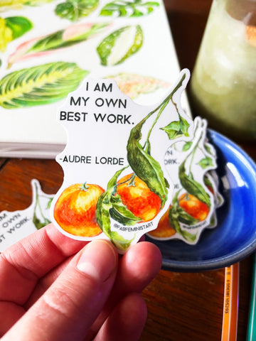 I Am My Own Best Work, Audre Lorde: feminist sticker