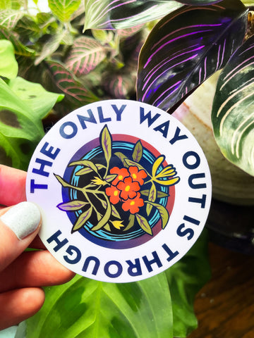 The Only Way Out Is Through: Feminist Laptop Sticker