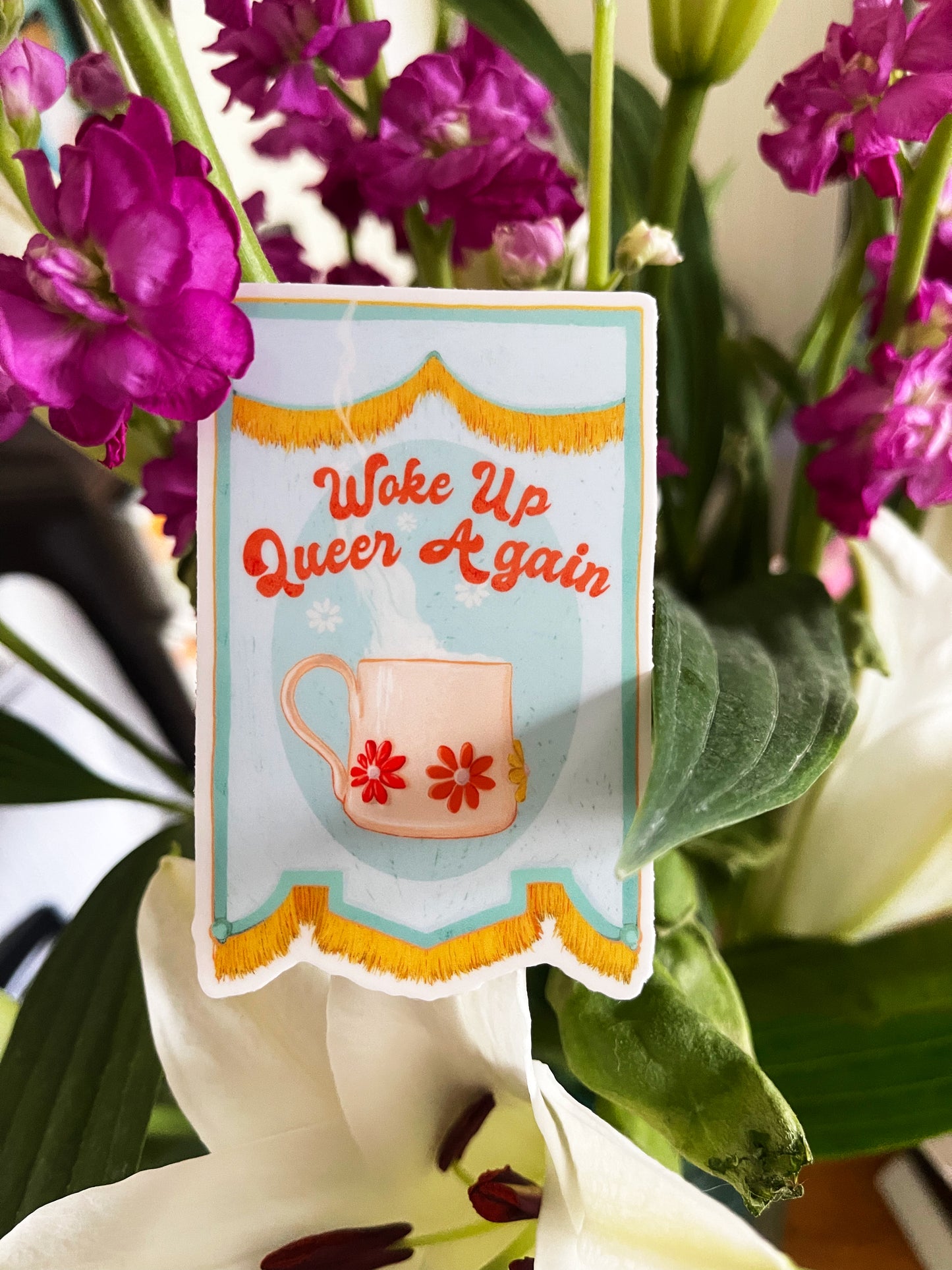 Woke Up Queer Again: LGBTQ Pride Sticker