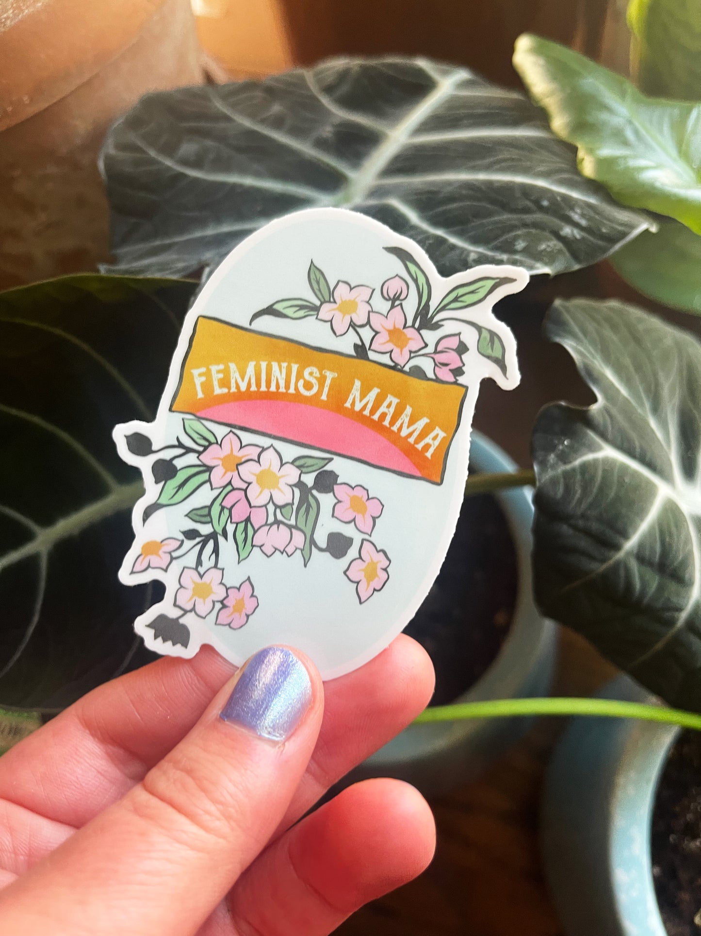 Feminist Mama: Feminist Sticker