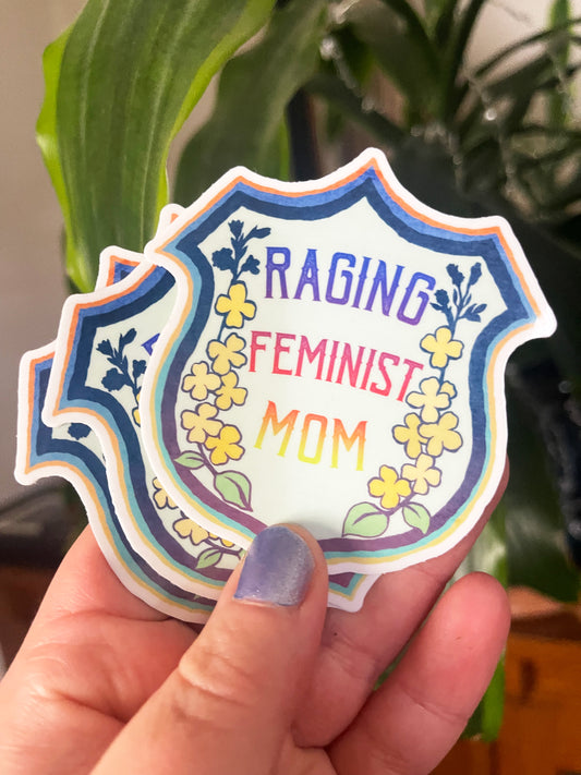 Raging Feminist Mom: Mother's Day Sticker