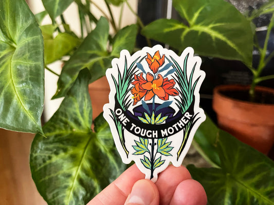 One Tough Mother: Laptop Sticker