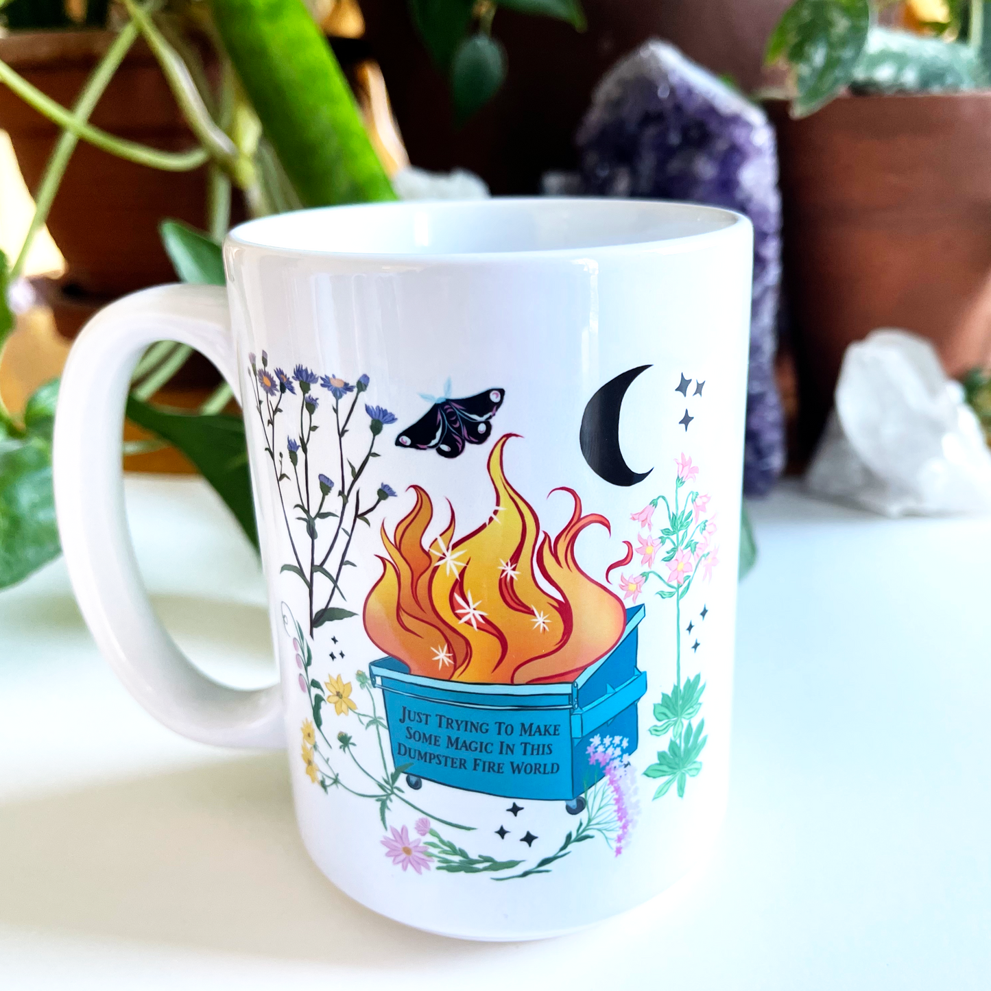 Just Trying To Make Some Magic In This Dumpster Fire World: Feminist Mug