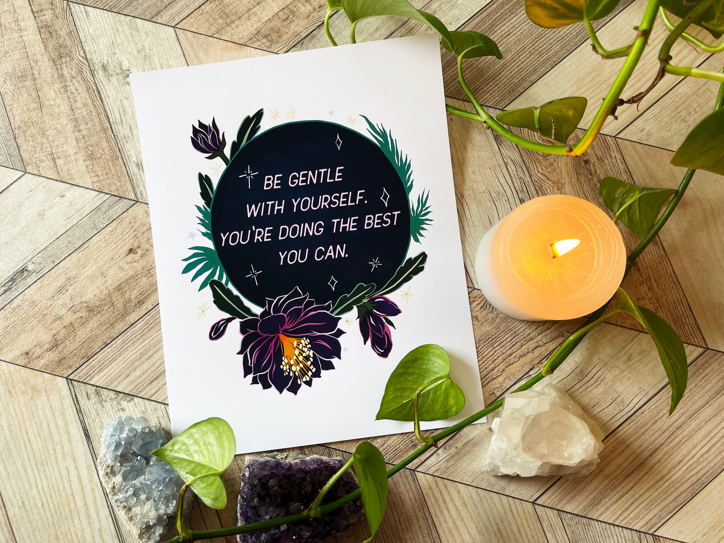 Be Gentle With Yourself You're Doing The Best You Can: Self Care Print