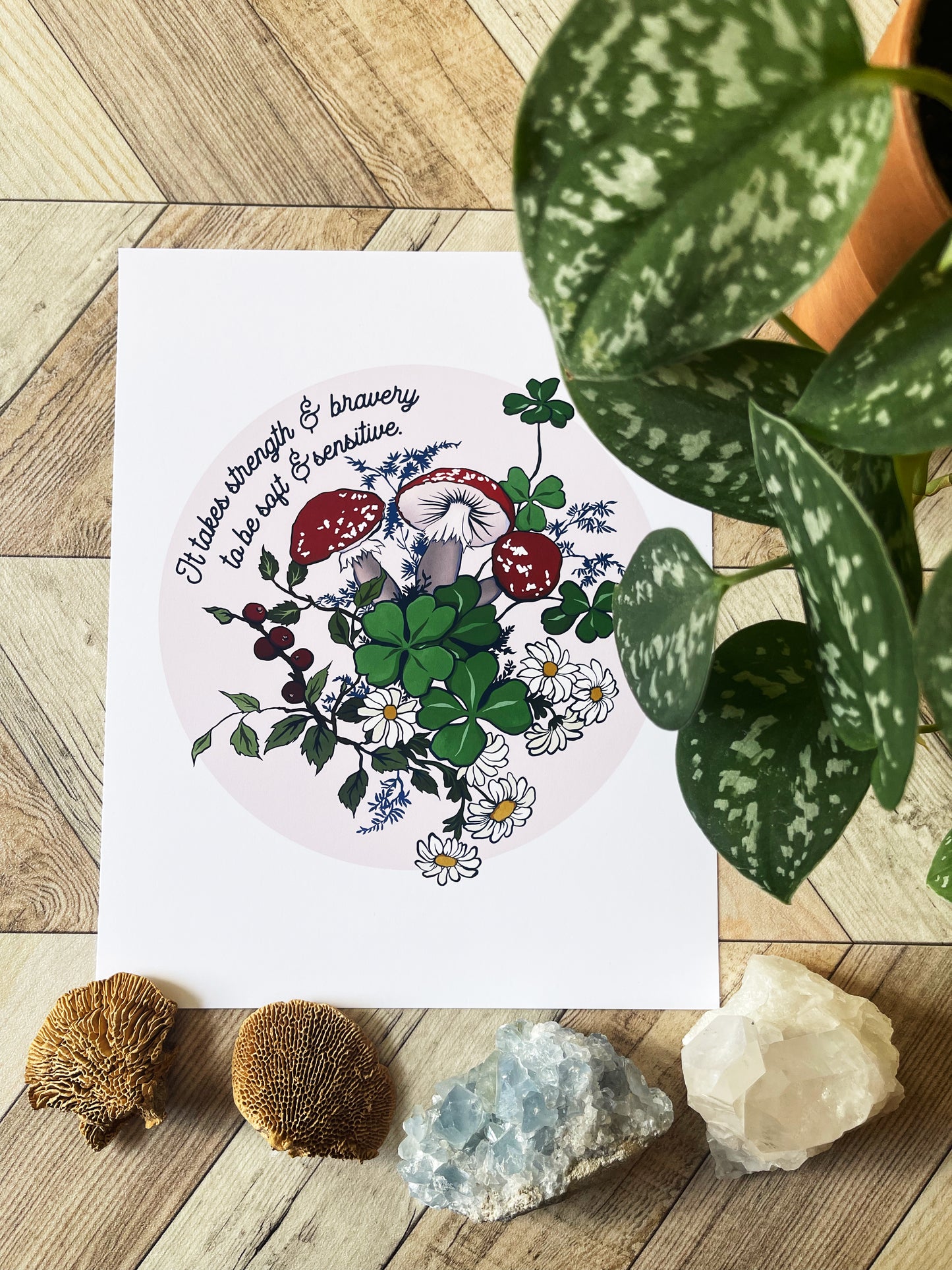 It Takes Strength & Bravery To Be Soft & Sensitive: Self Care Print