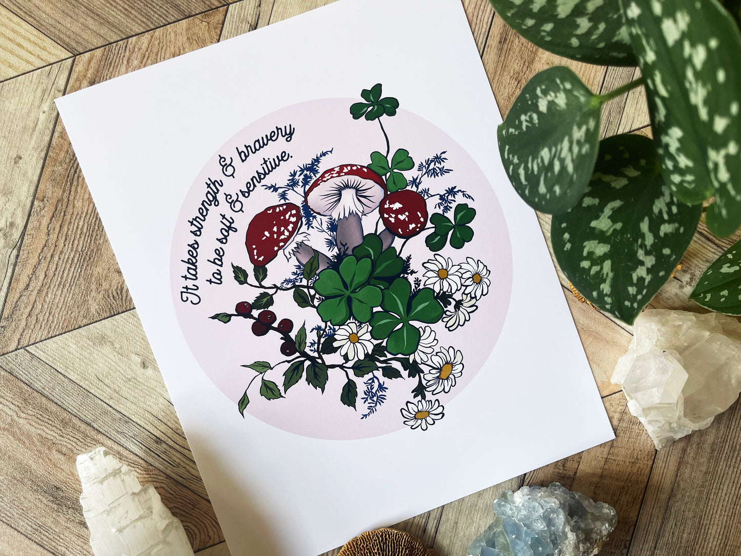 It Takes Strength & Bravery To Be Soft & Sensitive: Self Care Print