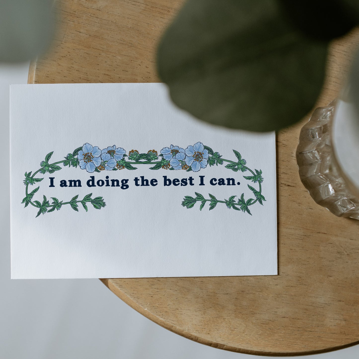 I Am Doing The Best I Can: Mental Health Print