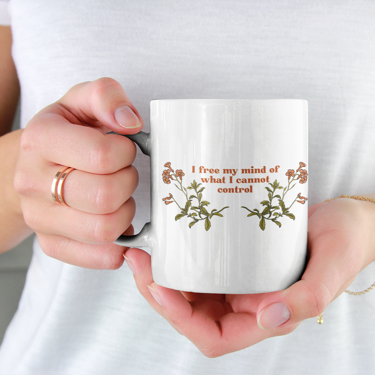 I Free My Mind Of What I Cannot Control: Mental Health Mug