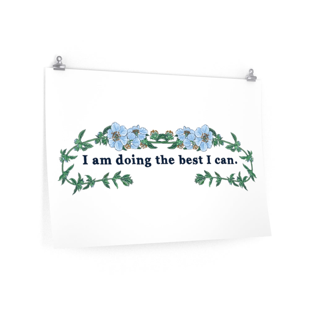 I Am Doing The Best I Can: Mental Health Print