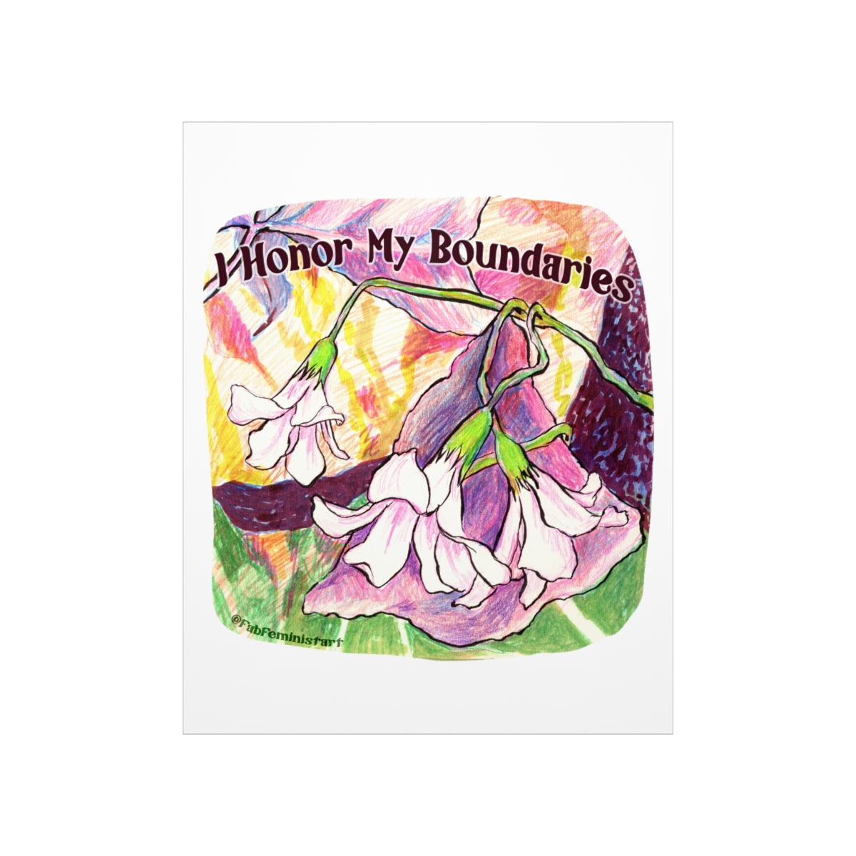 I Honor My Boundaries: Mental Health Print