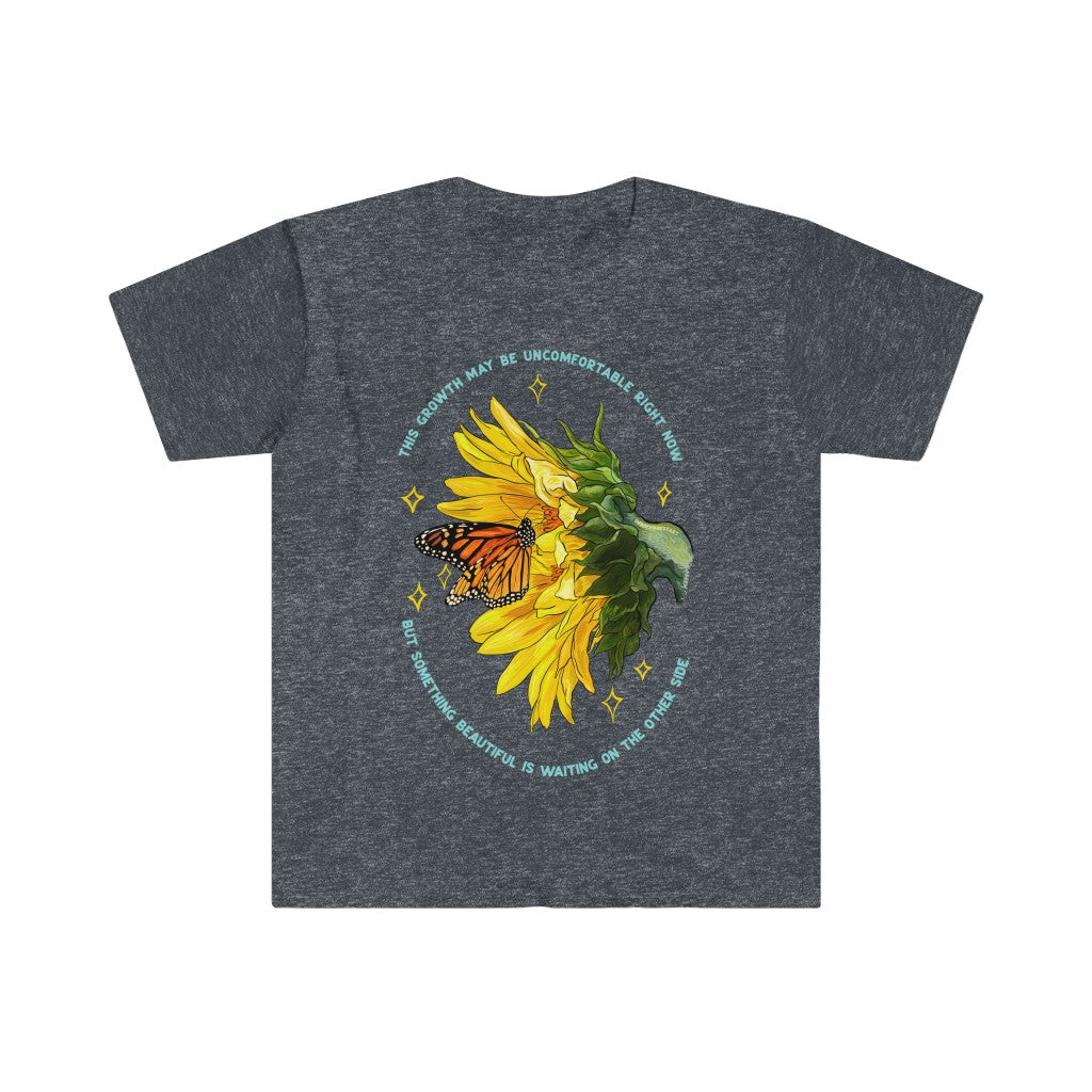 This Growth May Be Uncomfortable But Something Beautiful Is Waiting: Mental Health Shirt