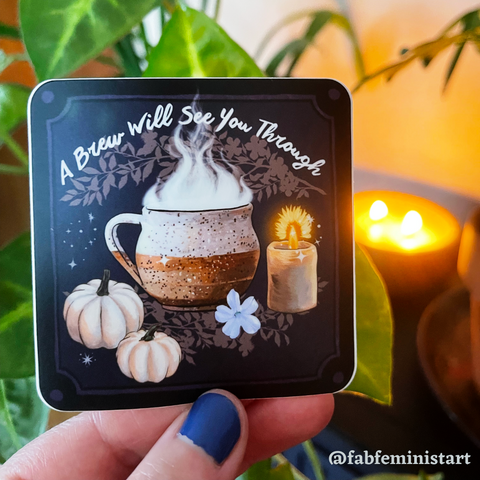 A Brew Will See You Through: Witch Sticker