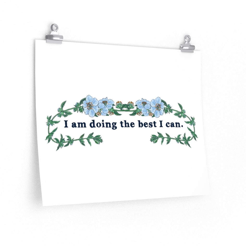 I Am Doing The Best I Can: Mental Health Print