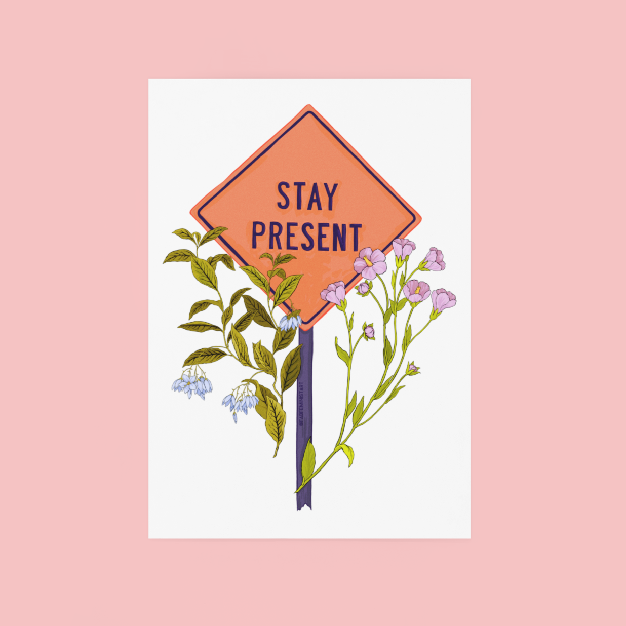 Stay Present: Self Care Print