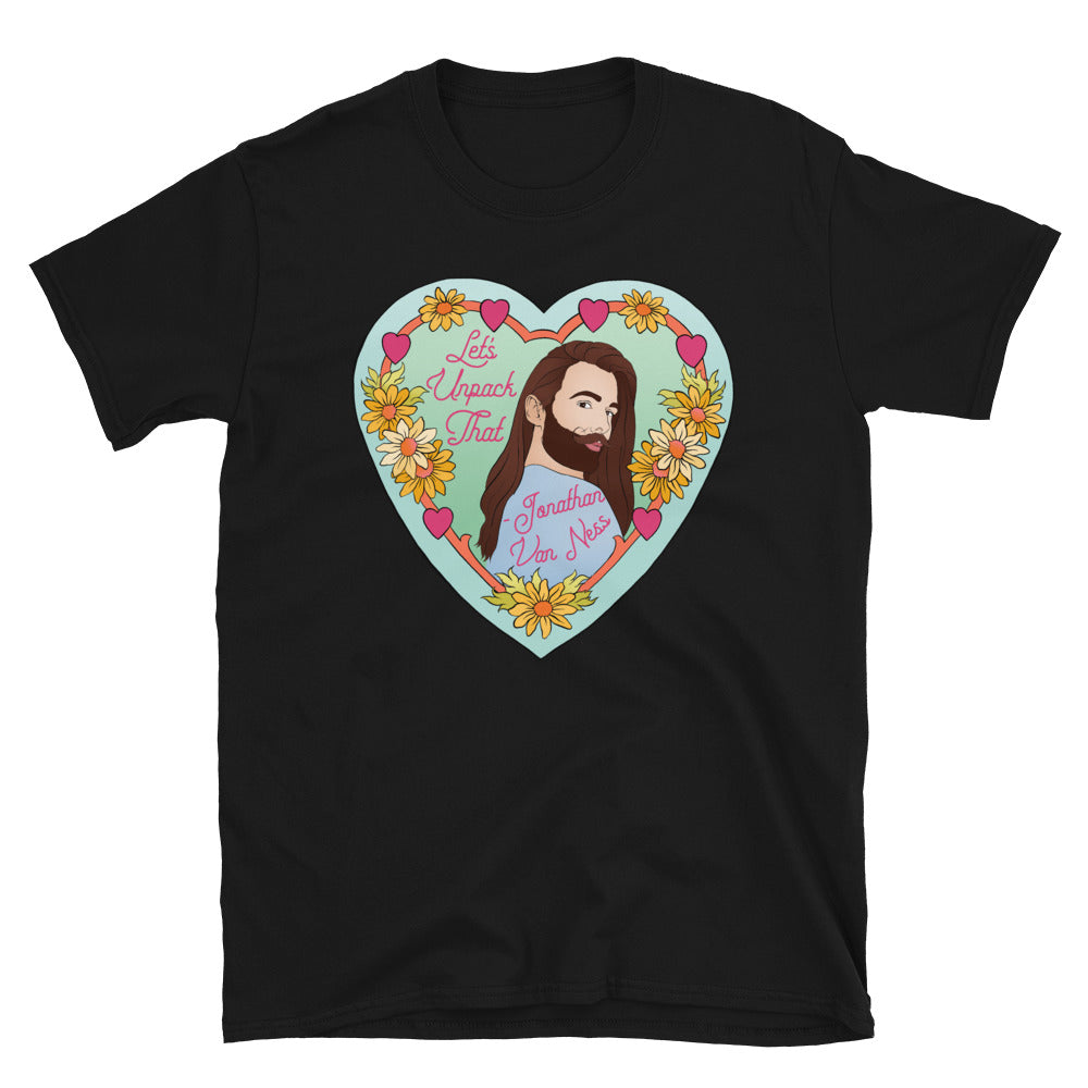 Let's Unpack That, Jonathan Van Ness: Queer Pride Unisex Adult Shirt