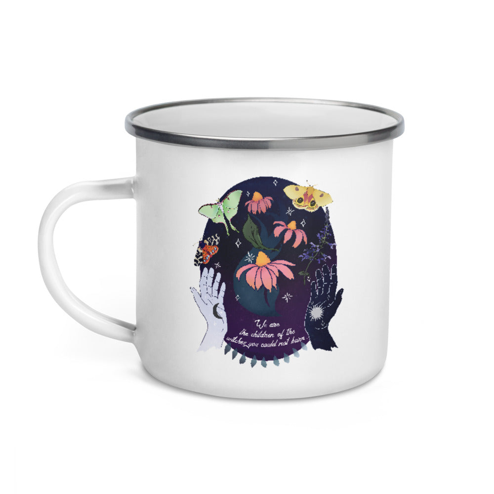 We Are The Children Of The Witches You Could Not Burn: Enamel Mug