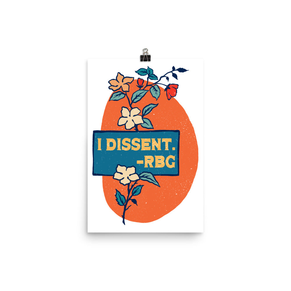 I Dissent, RBG: Feminist Print