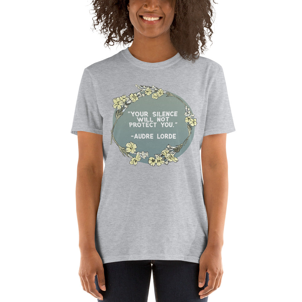 Your Silence Will Not Protect You, Audre Lorde: Unisex Adult Shirt