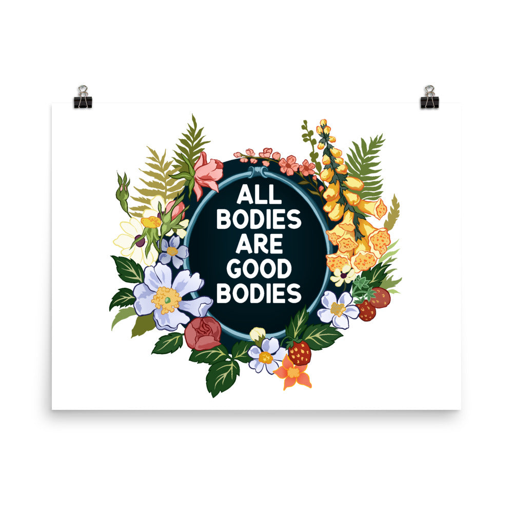 All Bodies Are Good Bodies: Body Positive Print