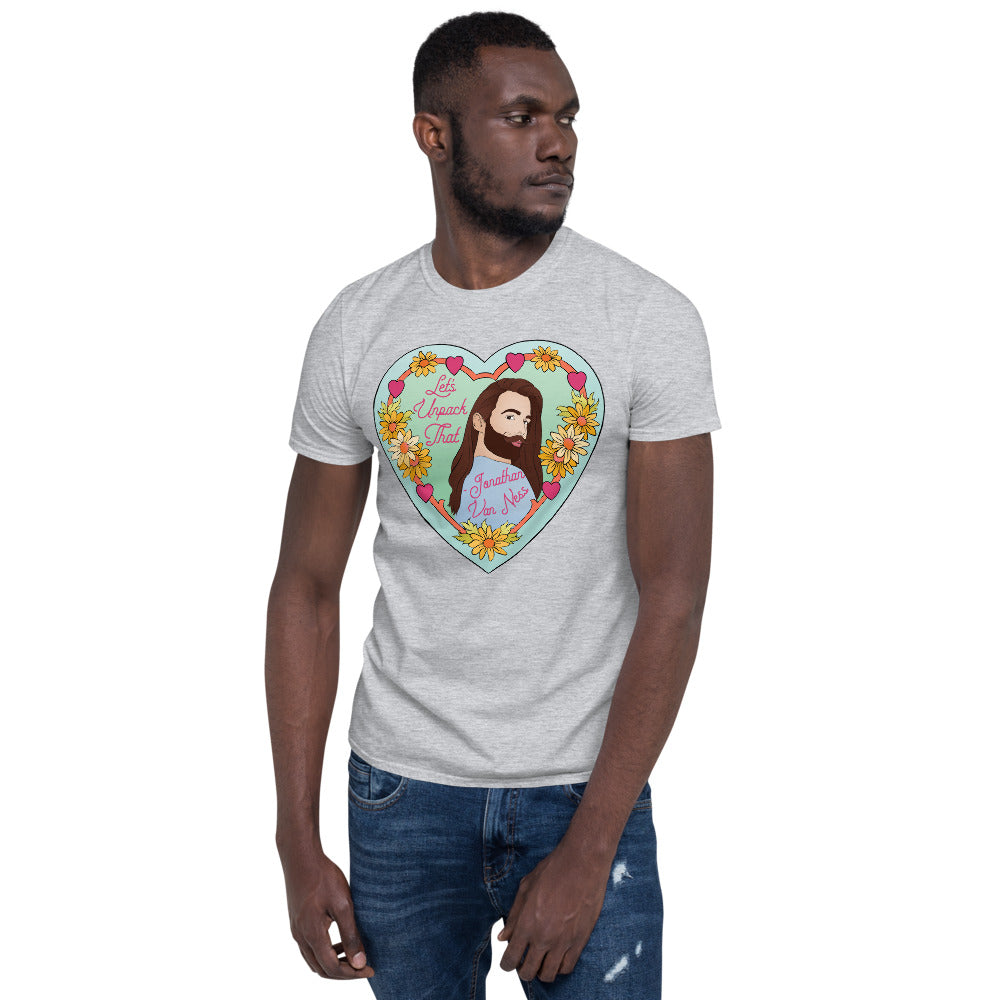 Let's Unpack That, Jonathan Van Ness: Queer Pride Unisex Adult Shirt