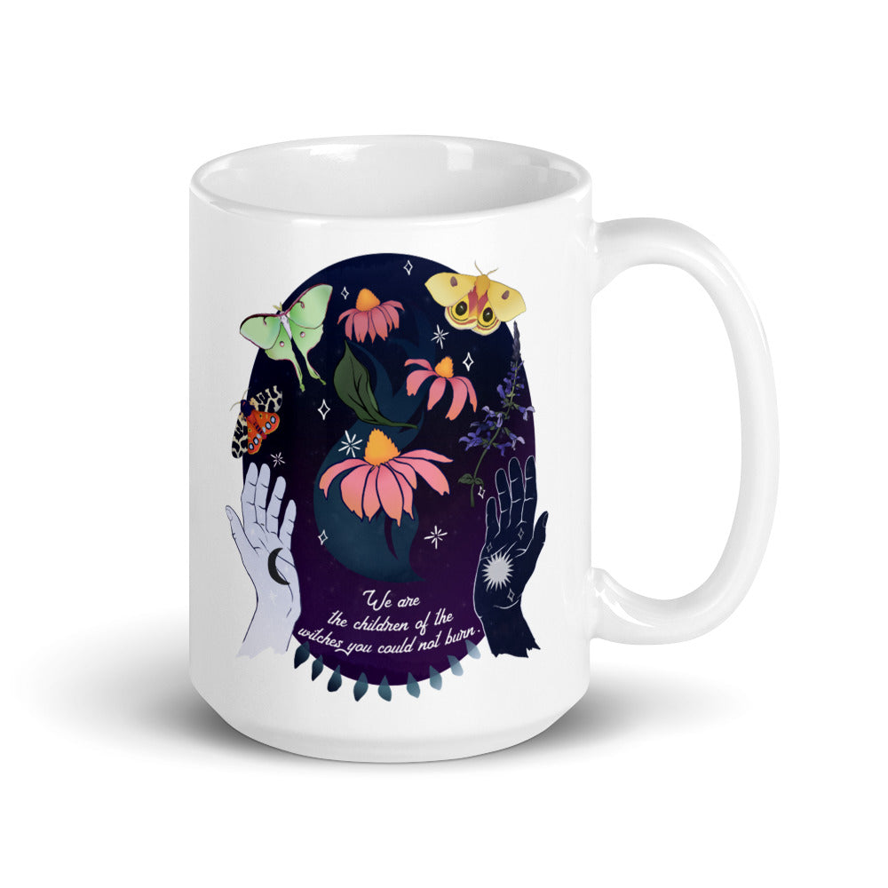 We Are The Children Of The Witches You Could Not Burn: Feminist Mug