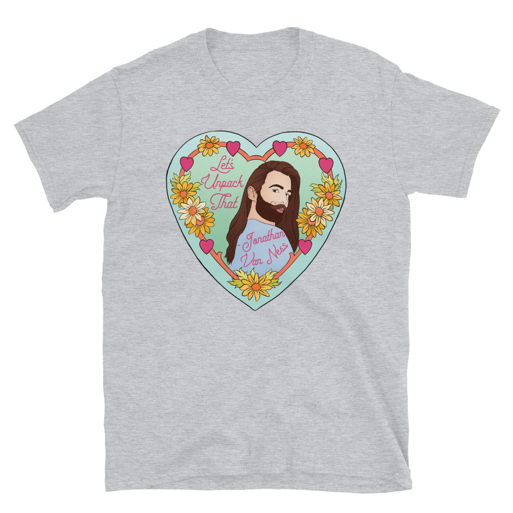 Let's Unpack That, Jonathan Van Ness: Queer Pride Unisex Adult Shirt