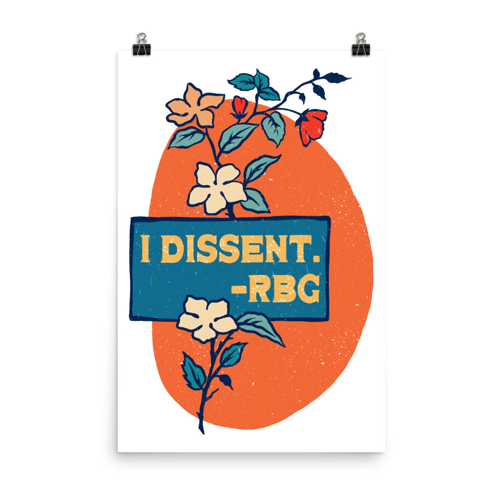 I Dissent, RBG: Feminist Print