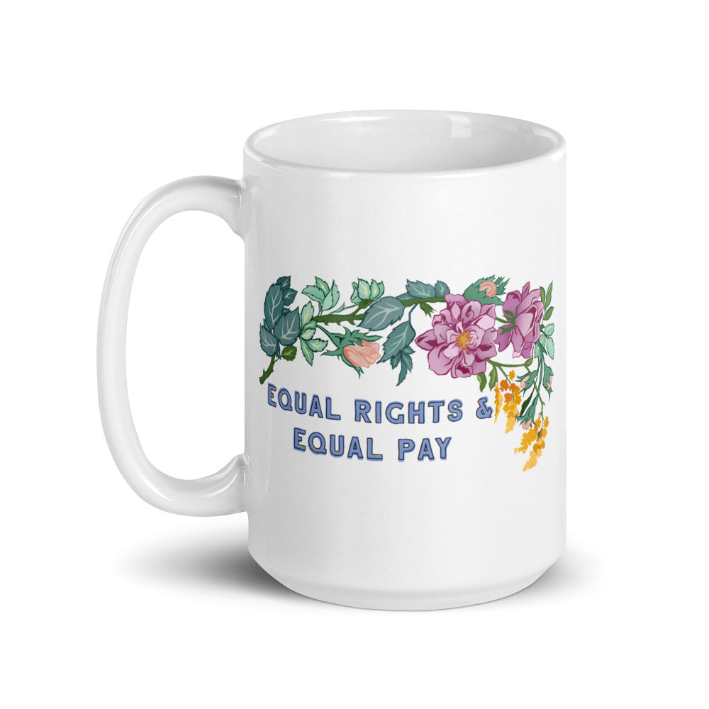 Equal Rights and Equal Pay: Feminist Mug