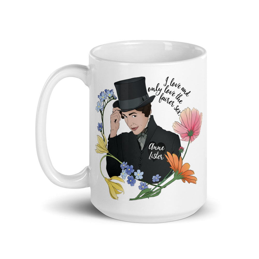 I Love And Only Love The Fairer Sex, Anne Lister: LGBTQ Pride Mug