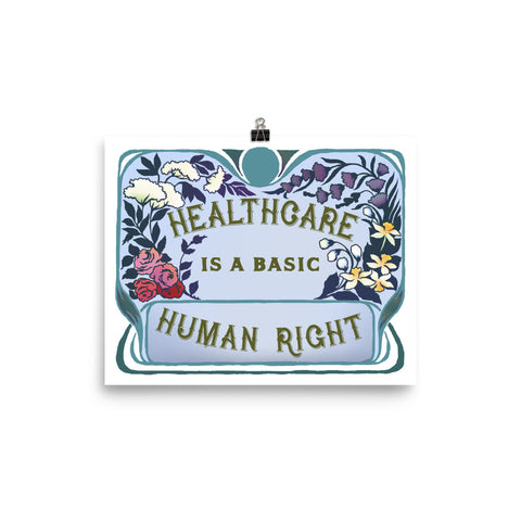 Healthcare Is A Basic Human Right: Feminist Print