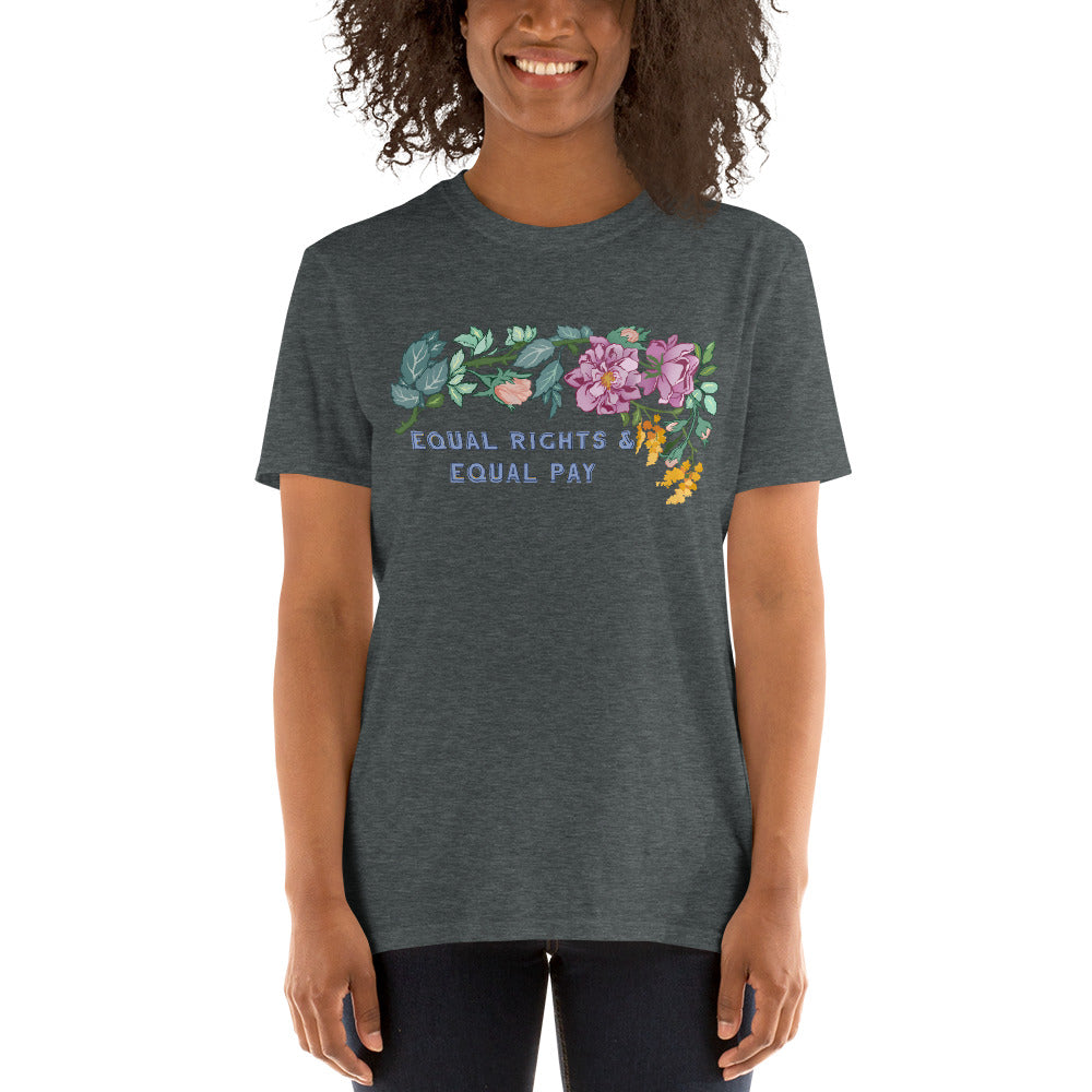 Equal Rights And Equal Pay: Unisex Adult Shirt