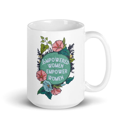 Empowered Women Empower Women: Feminist Mug