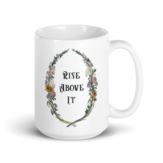 Rise Above It: Self Care Mug