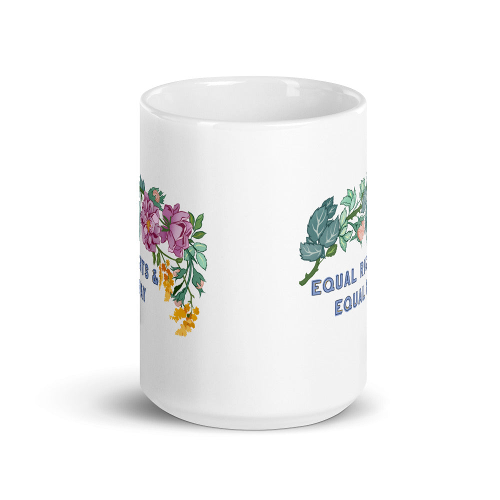 Equal Rights and Equal Pay: Feminist Mug