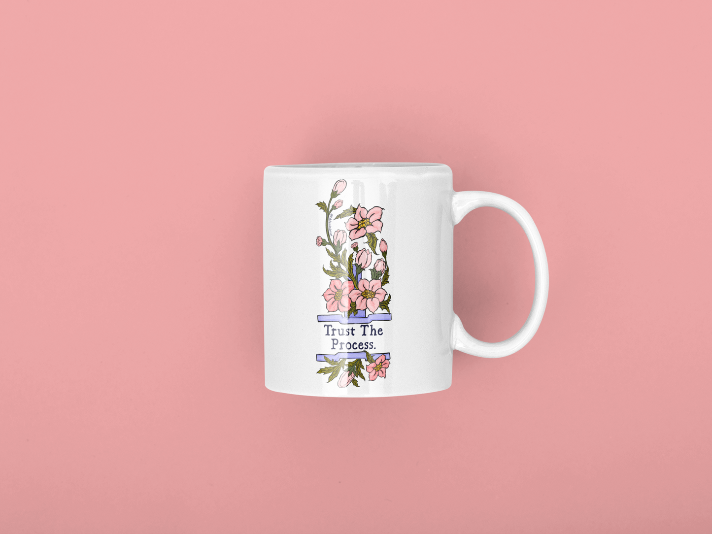 Trust The Process: Mental Health Mug