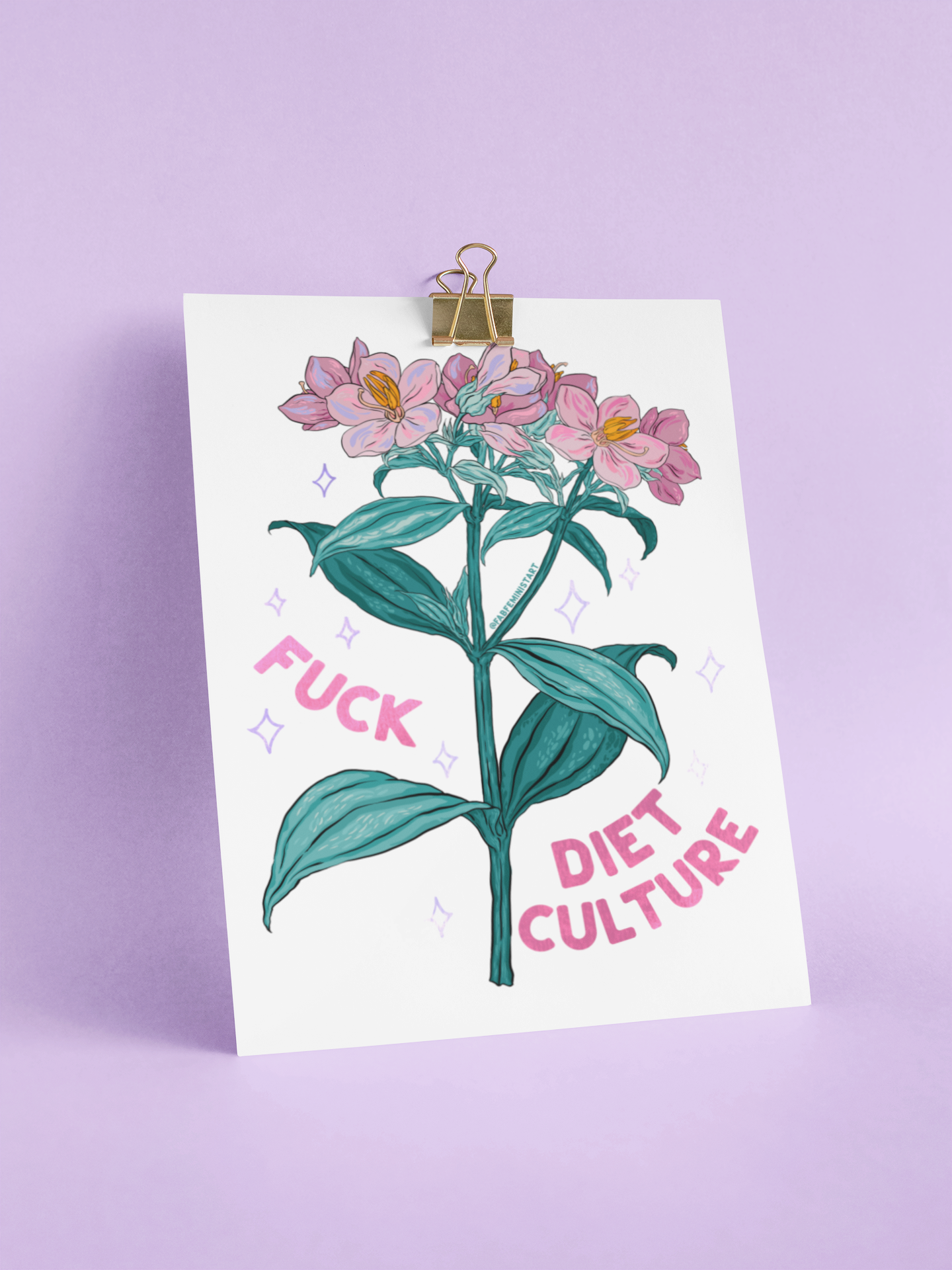 Fuck Diet Culture: Feminist Print