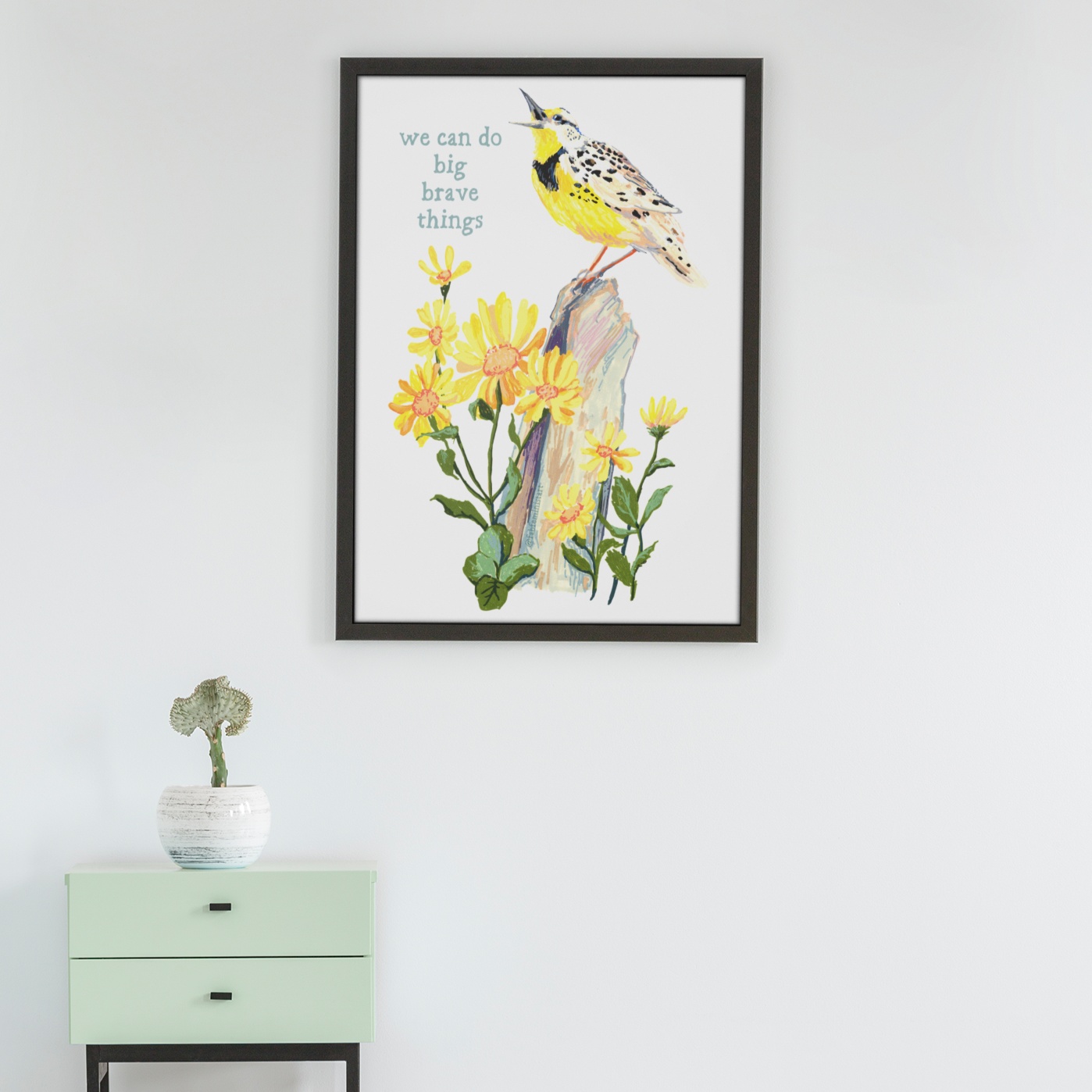 We Can Do Big Brave Things: Self Care Print
