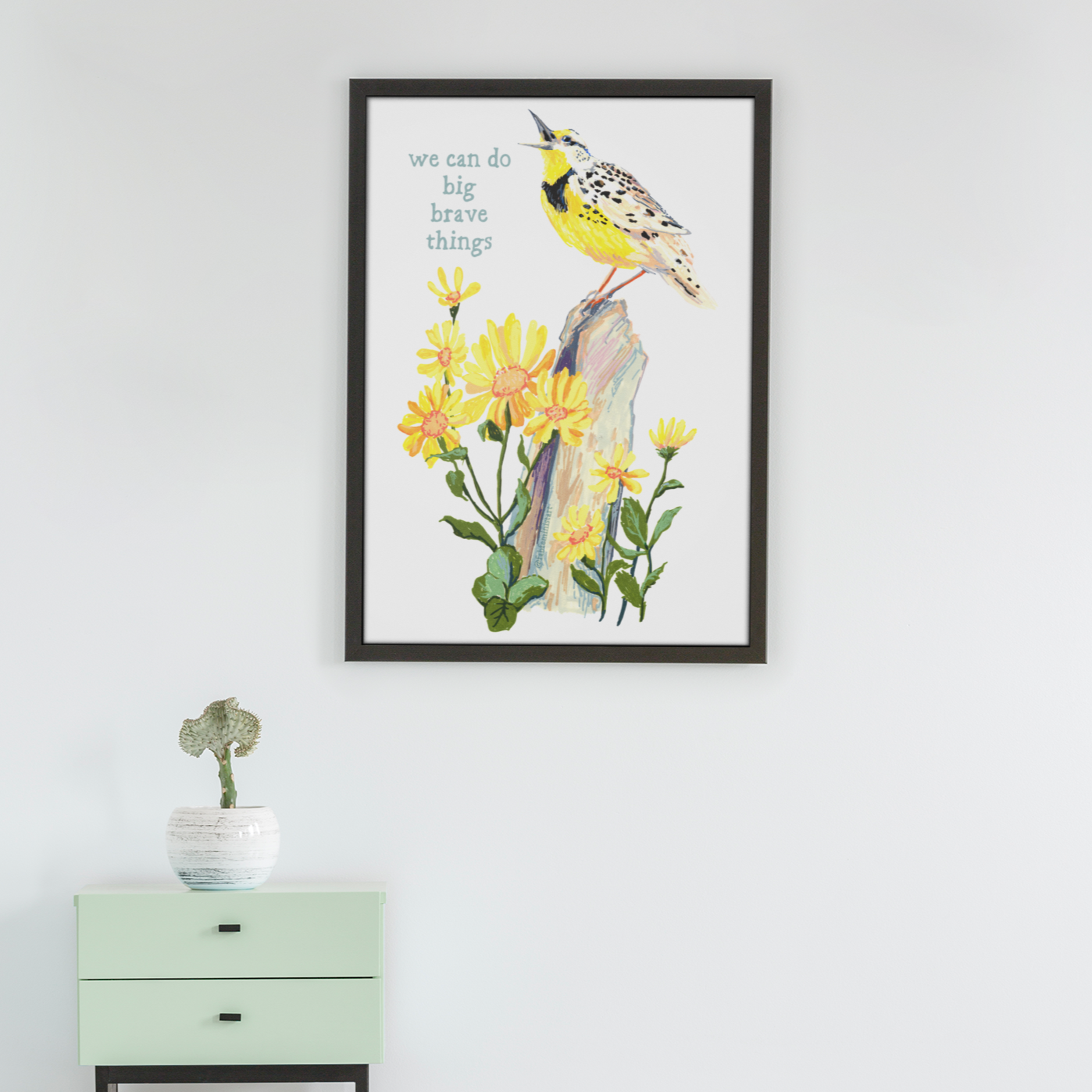 We Can Do Big Brave Things: Self Care Print