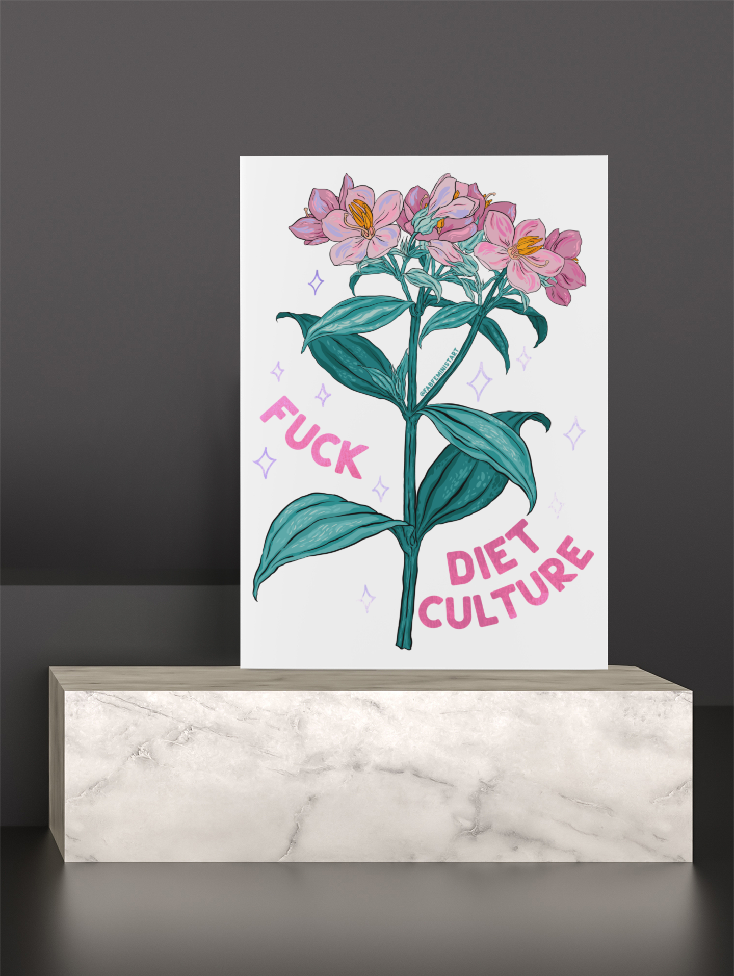 Fuck Diet Culture: Feminist Print