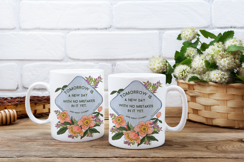 Tomorrow Is A New Day With No Mistakes In It Yet, Anne Of Green Gables, LM Montgomery: Bibliophile Mug