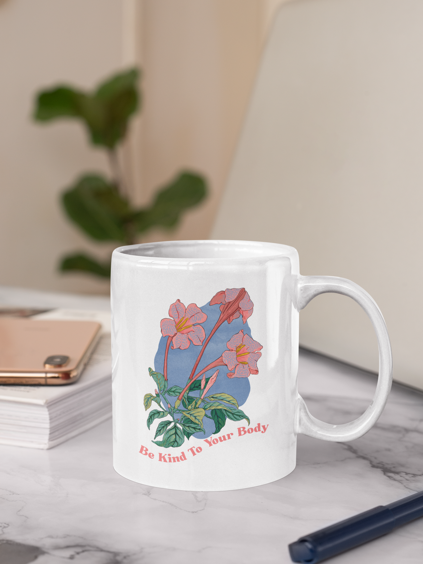 Be Kind To Your Body: Body Positive Mug