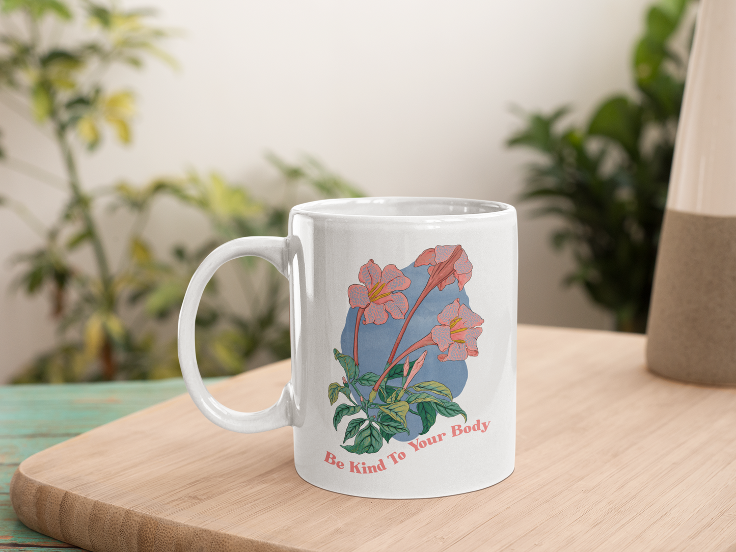 Be Kind To Your Body: Body Positive Mug