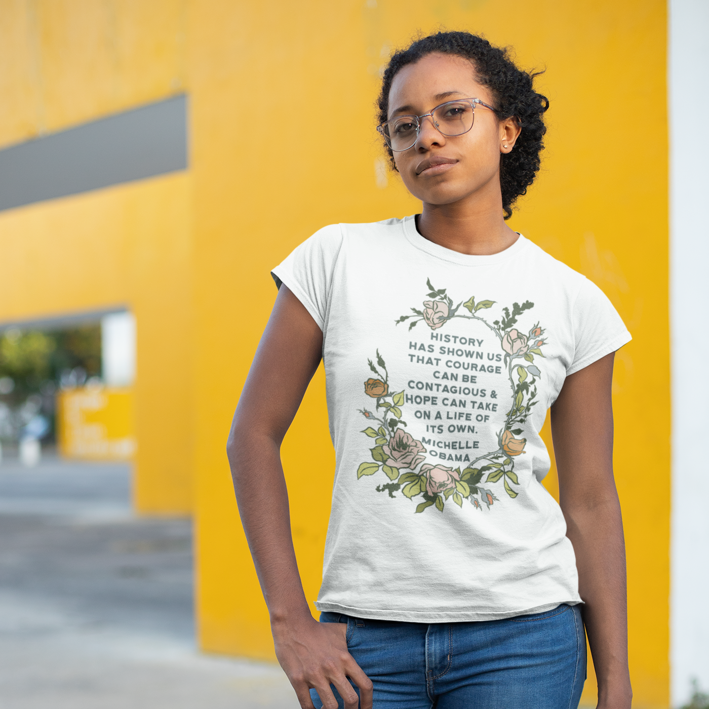 History Has Shown Us That Courage Can Be Contagious, Michelle Obama: Femme Fitted Shirt