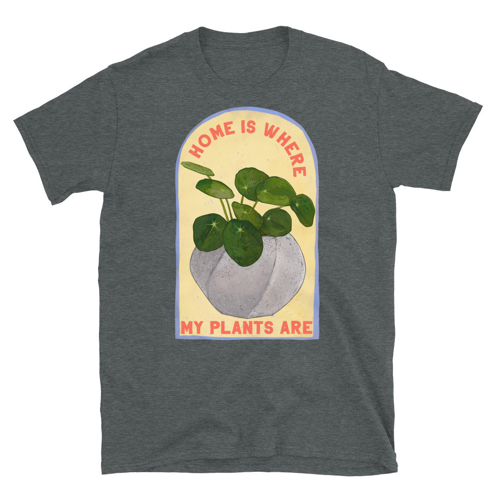 Home Is Where My Plants Are: Houseplant Shirt